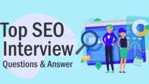 10 Powerful SEO Interview Questions and Answers to Land Your Dream Job