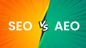 AEO vs SEO 5 Key Differences You Need to Know