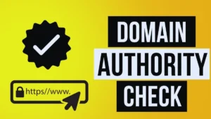 Domain Authority Checker Boost Your Website's Ranking