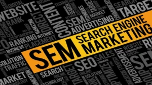 SEM Marketing A Best Guide to Search Engine Marketing