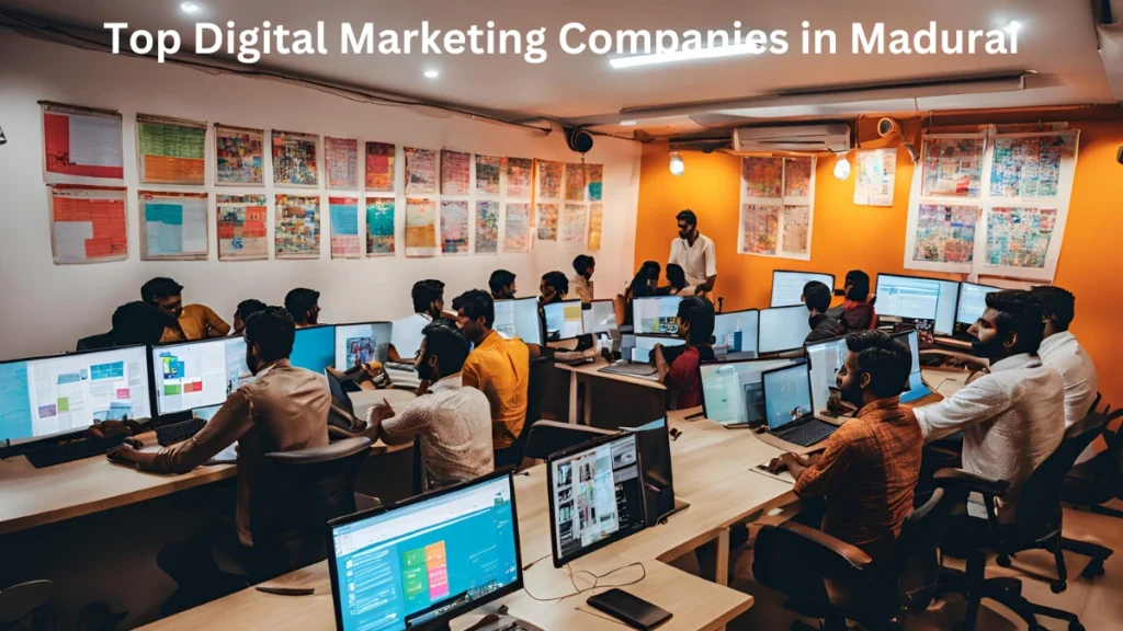 Top Digital Marketing Companies in Madurai